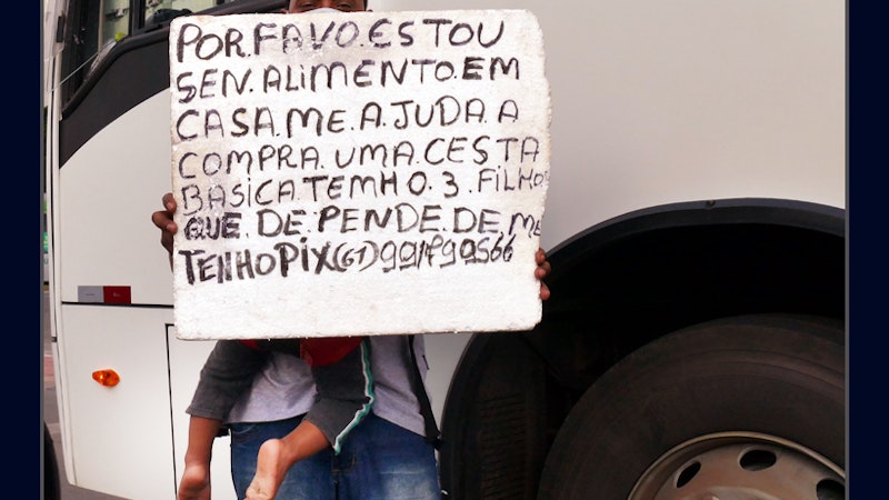 A realidade das ruas: desemprego e pobreza no caminho de quem dirige a República