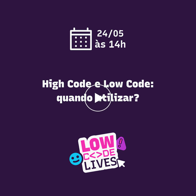 High Code e Low Code: quando utilizar?